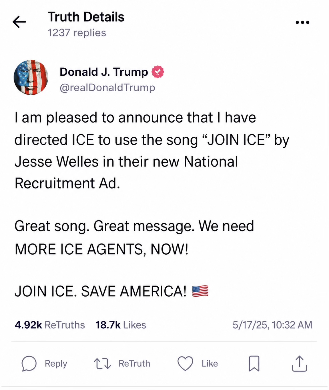 Screenshot of a Truth Social post from Donald J. Trump announcing he has directed ICE to use Jesse Welles’ song “Join ICE” in their new National Recruitment Ad, calling it “Great song. Great message,” and closing with “JOIN ICE. SAVE AMERICA!”